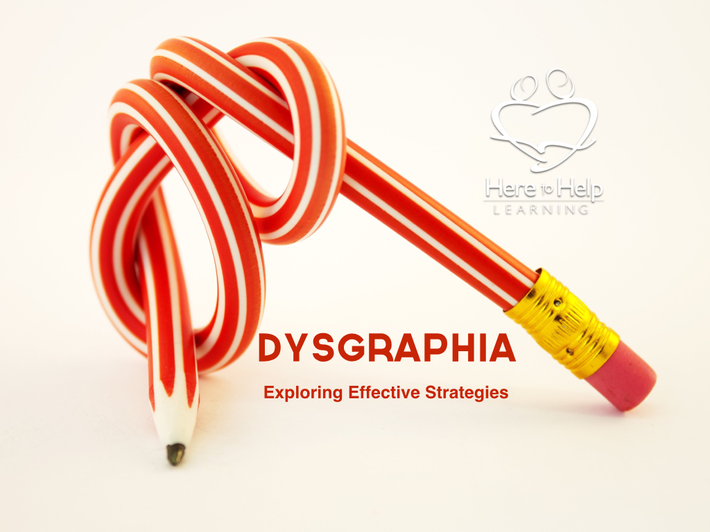 Dyslexia and Dysgraphia Treatment: Teaching Strategies for